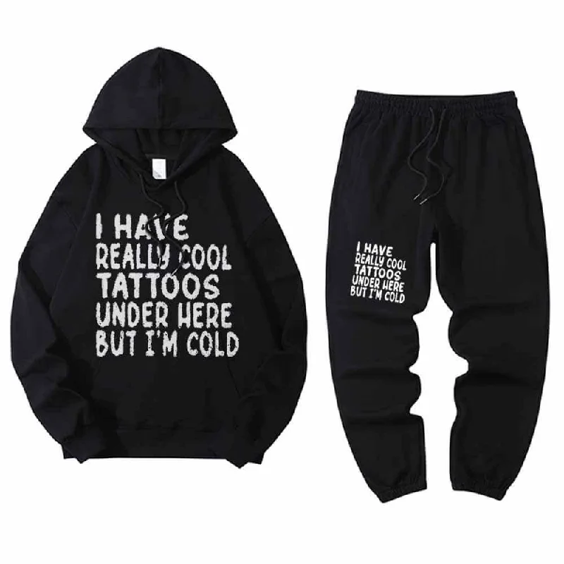 Multicolor I Have Really Cool Tattoos Crew Collar Hoodie Pants Set Hoodie with High Neck Warm Protective