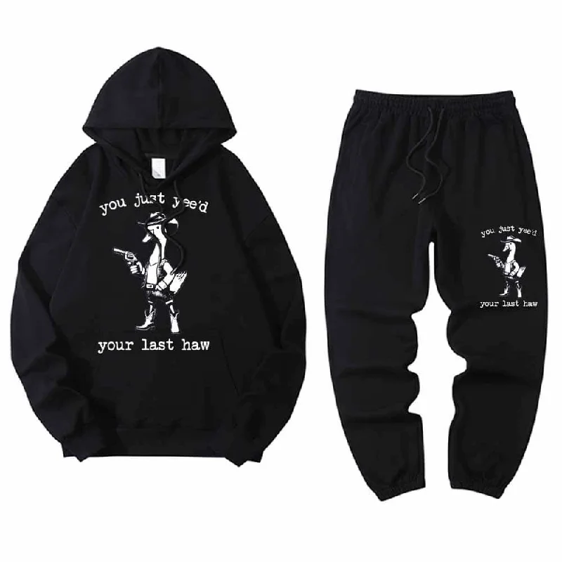 You Just Yee’d Your Last Haw Crew Collar Hoodie Pants Set Hoodie with Snap Buttons Easy Quick You Just Yee’d Your Last Haw Crew Collar Hoodie Pants Set Hoodie with Snap Buttons Easy Quick